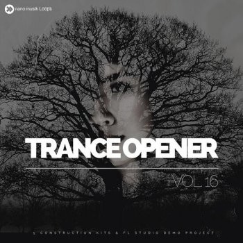 Nano Musik Loops Trance Opener Vol 16 WAV MIDI FLP Spire Sylenth1-DECiBEL