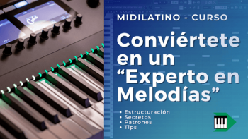 MIDILATINO Curso Experto en Melodías TUTORiAL-FANTASTiC