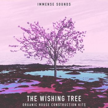 Immense Sounds The Wishing Tree Organic House WAV MIDI Serum-DECiBEL