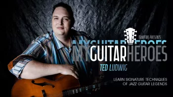 Truefire Ted Ludwig’s Jazz & Bebop Guitar Heroes Tutorial