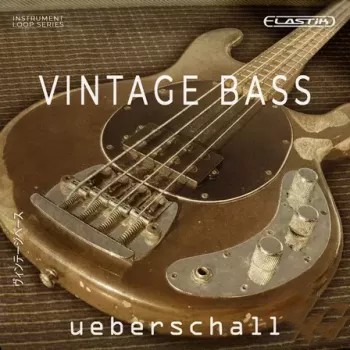 Ueberschall Vintage Bass ELASTIK