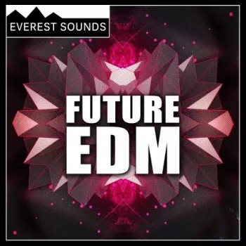 Everest Sounds Future EDM WAV-FANTASTiC