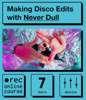 IO Music Academy – Making Disco Edits with Never Dull TUTORiAL-SAMC