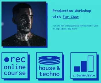 IO Music Academy Production Workshop with Fur Coat TUTORiAL