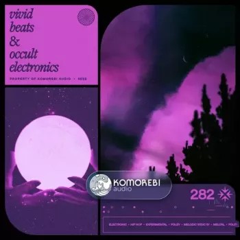Komorebi Audio Vivid Beats and Occult Electronics WAV-FANTASTiC