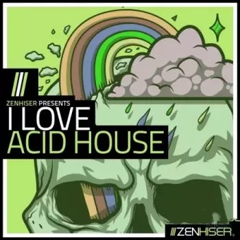 Zenhiser I Love Acid House WAV-FANTASTiC