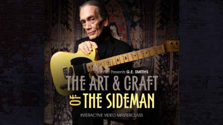 Truefire G.E. Smith’s The Art and Craft of the Sideman [TUTORiAL]