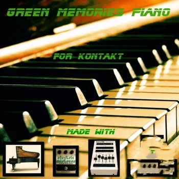 PastToFutureReverbs Green Memories Piano For KONTAKT! KONTAKT WAV